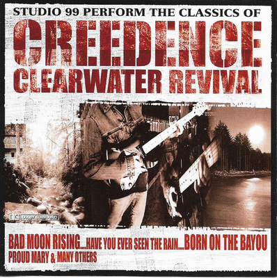 Studio 99 Perform Creedence Clearwater Revival (CD) MINT CCR