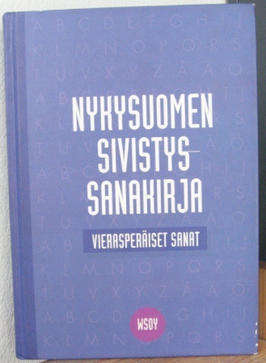 Vierasperäiset sanat - Nykysuomen sivistyssanakirja. 15 p.