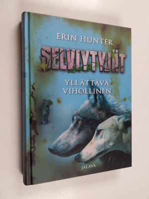 Erin Hunter : Yllättävä vihollinen