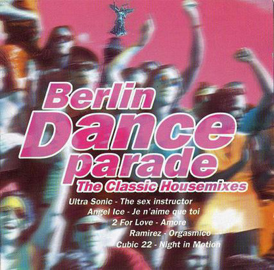 Various • Berlin Dance Parade Tupla CD