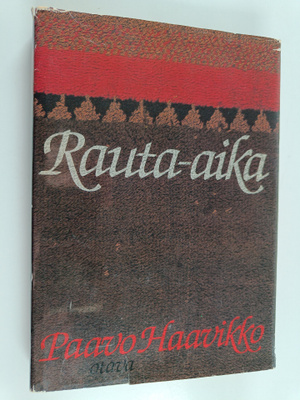 Paavo Haavikko : Rauta-aika