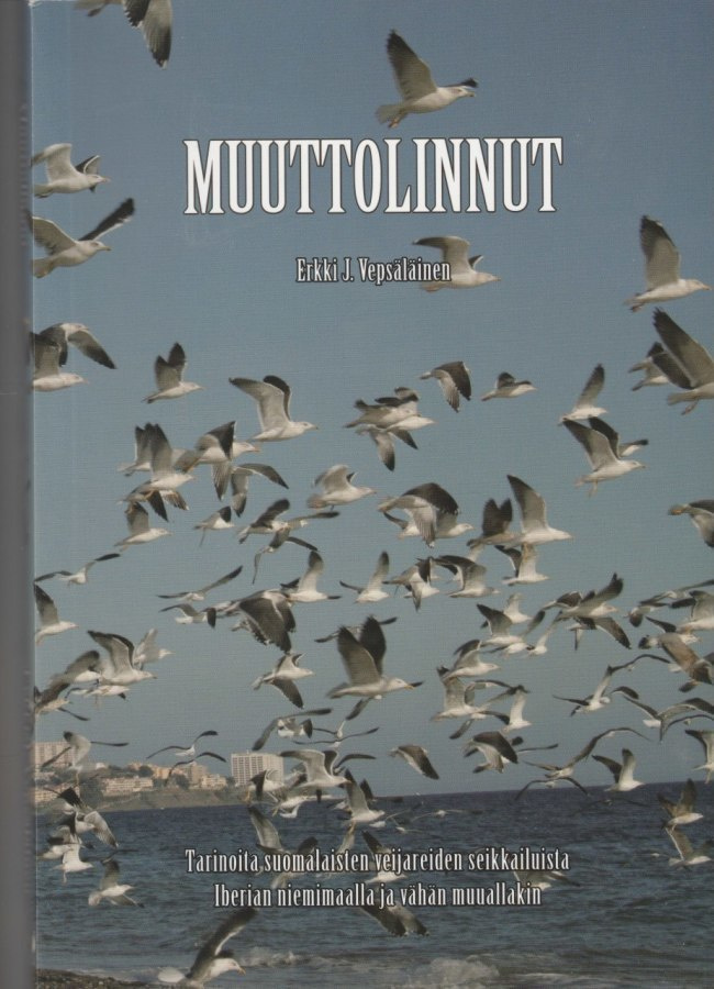 Erkki J. Vepsäläinen: Muuttolinnut