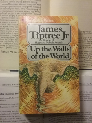 James Tiptree Jr. - Up the Walls of the World (paperback)