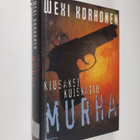Wexi Korhonen : Kiusaksi kuiskattu murha - pikkukuva 1