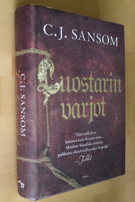 C. J. Sansom : Luostarin varjot ( 1.p. 2011 )