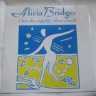 Alicia Bridges: I Love The Nightlife 12" Maxisingle 1987 - pikkukuva 1