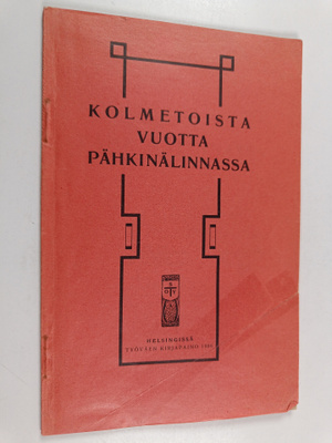 Kolmetoista vuotta Pähkinälinnassa