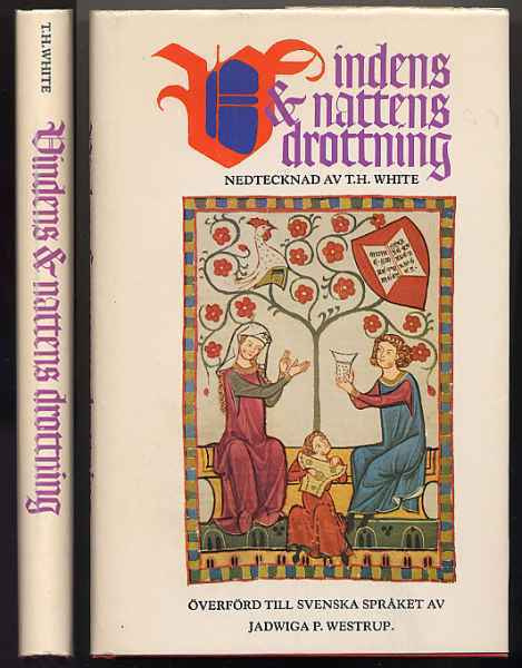 White, T. H.: Vindens och nattens drottning (sidkp,1977)