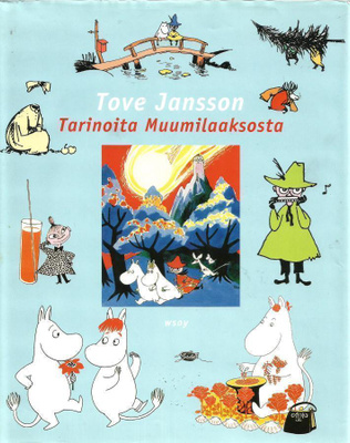 TOVE JANSSON <> TARINOITA MUUMILAAKSOSTA