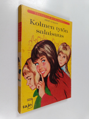 Rene Guillot : Kolmen tytön salaisuus