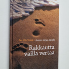 Per-Olof Malk : Rakkautta vailla vertaa : Joonan kirjan ä... - pikkukuva 1