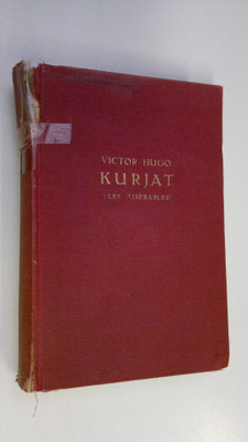 Victor Hugo : Kurjat 1-2 (yhteissidos)