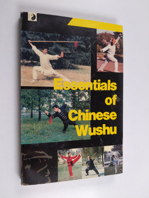 Bin Wu ym. : Essentials of Chinese Wushu