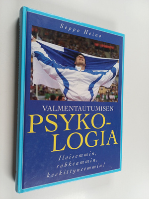 Seppo Heino : Valmentautumisen psykologia : iloisemmin, r...