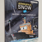 Teemu Leppälä : Jäänmurtaja Snow ja matka Pohjoisnavalle - pikkukuva 1