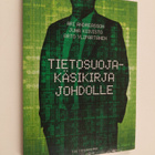 Ari Andreasson : Tietosuojakäsikirja johdolle - pikkukuva 1