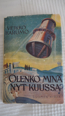V. Karumo: Olenko nyt kuussa?, v.1944