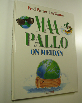 Fred Pearce : Maapallo on meidän