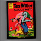 Tex Willer Kronikka n:o 2 Navajon kosto - pikkukuva 1