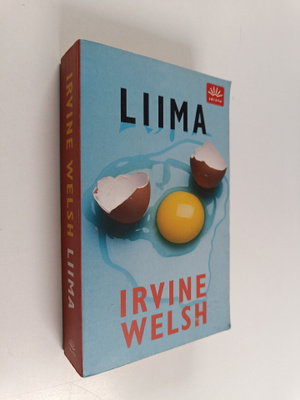 Irvine Welsh : Liima
