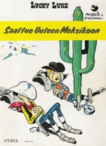 Morris - Lucky Luke - Saattue Uuteen Meksikoon