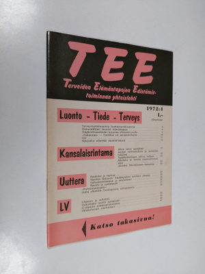 Tee 1972 : 4 : terveiden elämäntapojen edistämistoiminnan...