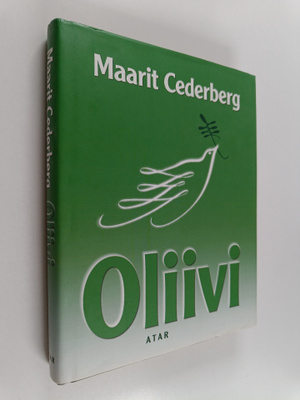 Maarit Cederberg : Oliivi