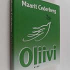 Maarit Cederberg : Oliivi - pikkukuva 1