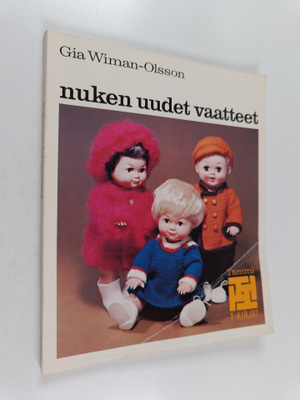 Gia Wiman-Olsson : Nuken uudet vaatteet : virkkaus- ja ne...