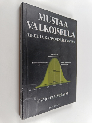 Osmo Tammisalo : Mustaa valkoisella : tiede ja kansojen ä...