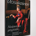 Riitta Uosukainen : Nuijanisku pöytään : hajamietteitä in... - pikkukuva 1