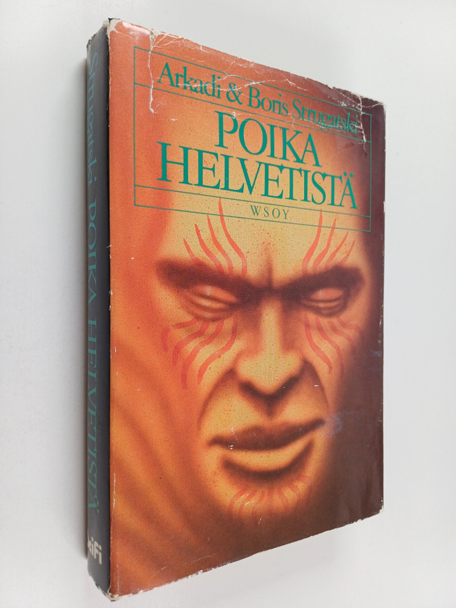 Arkadi Strugatski : Poika helvetistä : kaksi pienoisromaania