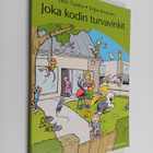 Eelis Tuisku : Joka kodin turvavinkit - pikkukuva 1
