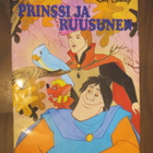 Walt Disney: Prinssi ja  ruusunen - pikkukuva 1