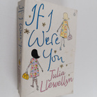 Julia Llewellyn : If I Were You - pikkukuva 1