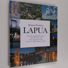 Benjam Pöntinen : Lapua : kotikaupunkimme = vår hemstad =... - pikkukuva 1