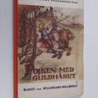 Margit von Willebrand-Hollmerus ym. : Pojken med guldhåre... - pikkukuva 1