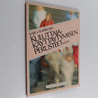 Kari Lampikoski : Kuluttajakäyttäytymisen perusteet - pikkukuva 1