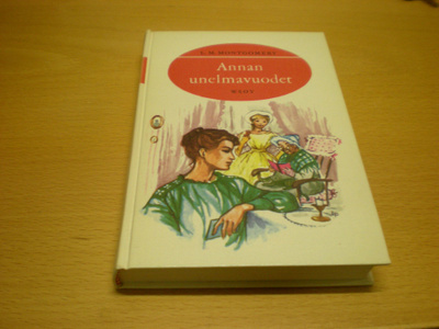 L.M. Montgomery: Annan unelmavuodet