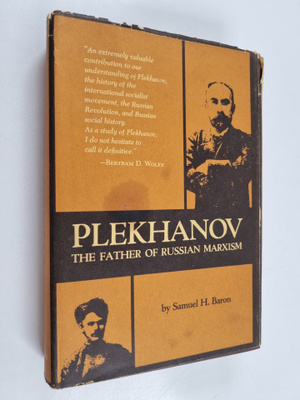 Samuel H. Baron : Plekhanov : the father of Russian Marxism
