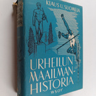 Klaus U. Suomela : Urheilun maailmanhistoria - pikkukuva 1