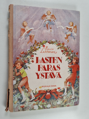 Ensio Lehtonen : Lasten paras ystävä