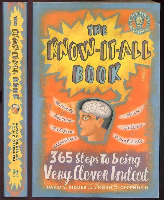 The Know-It-All Book: 365 Steps To Being Very Clever Indeed
