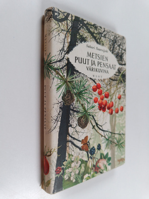 Metsien puut ja pensaat värikuvina