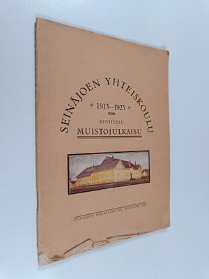 Heikki Laurinmäki : Seinäjoen yhteiskoulu 1913-1923 : kuv...