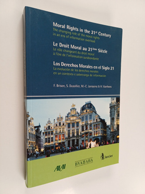 Hendrik Vanhees : Moral rights in the 21st century : the ...