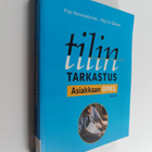 Pasi Horsmanheimo ym. : Tilintarkastus - asiakkaan opas - pikkukuva 1