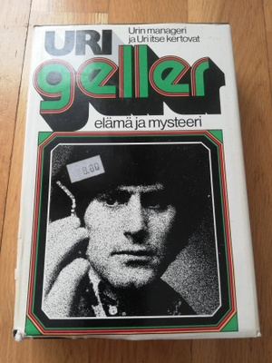 URI GELLER - ELÄMÄ JA MYSTEERI