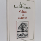 Liisa Laukkarinen : Vahva ja avuton : runoja - pikkukuva 1