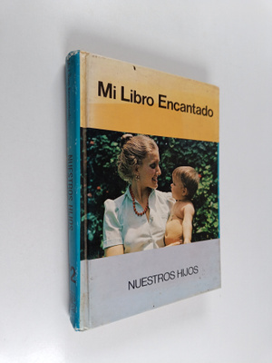 Eduardo del Castillo Jaquolot : Mi libro encantado : volu...